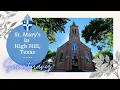 Sanctuary Episode 4 St Mary s in High Hill Texas The Painted Churches Series