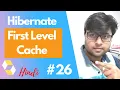 First Level Cache Hibernate Tutorial in hindi