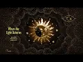When the Light Returns Eclipse Ambient Music