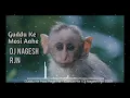 Download Lagu Guddu Ke Mosi Aay He |Dj Nagesh Rjn |( Bass Boosted Rimix ) | dj gana | New Cg Dj Song 2023