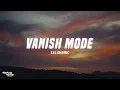 Download Lagu Lil Durk - Vanish Mode (Lyrics)