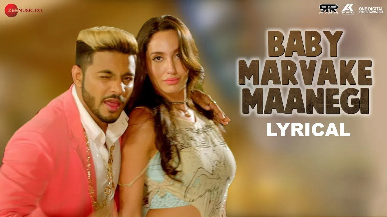 Baby Marvake Maanegi - Lyrical | Raftaar x Nora Fatehi | Remo D'souza | Hot Dance Song