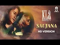 Download Lagu Kla Project - Saujana | Official HD Version