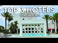 Top 3 Hotels to Experience in Vero Beach FL