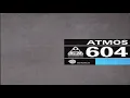 Download Lagu Atmos -  604 | Full Double Mix