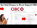 How To Get Void Cheque or Direct Deposit Form Online CIBC Bank 2025