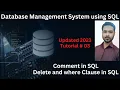 Tutorial 03 Comment in SQL Delete Query in SQL Where Clause in SQL