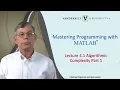 Mastering Programming with MATLAB 10 Algorithm Complexity Part 1