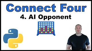 Python Beginner Project - Creating a Connect Four Game p 4 AI Opponent