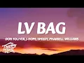 Download Lagu Don Toliver, Speedy - LV Bag (Clean - Lyrics) (feat. j-hope of BTS \u0026 Pharrell Williams)