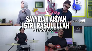 Download AISYAH ISTRI RASULULLAH - (COVER CHEND WITTY ft SUPER ROMANTIC) MP3