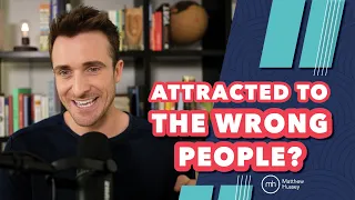 Download Why We Always Chase the Wrong Person | Matthew Hussey MP3