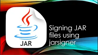 Java Cryptography Sign JAR Files Using Jarsigner 