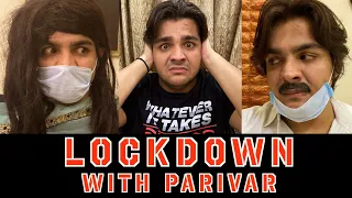 lockdown with parivar ashish chanchlani