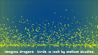 Download Imagine Dragons - Birds (Extended Mollem Studios Version) MP3