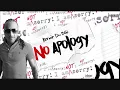 No Apology Kerwin de bois (SOCA 2015)