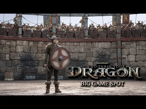 How To Train Your Dragon | Big Game Spot