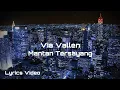 Via Vallen - Mantan Tersayang (Lirik Video)