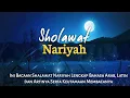 Download Lagu BACAAN SHOLAWAT NARIYAH DALAM 3 MENIT- BUAT HATI KITA JADI ADEM DAN TENANG, BUKTIKAN SENDIRI