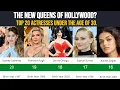 Top 20 Hollywood young actress under the age of 30 The new queens of Hollywood
