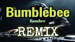 bumblebee bambee teknoxbomb remix dj noface