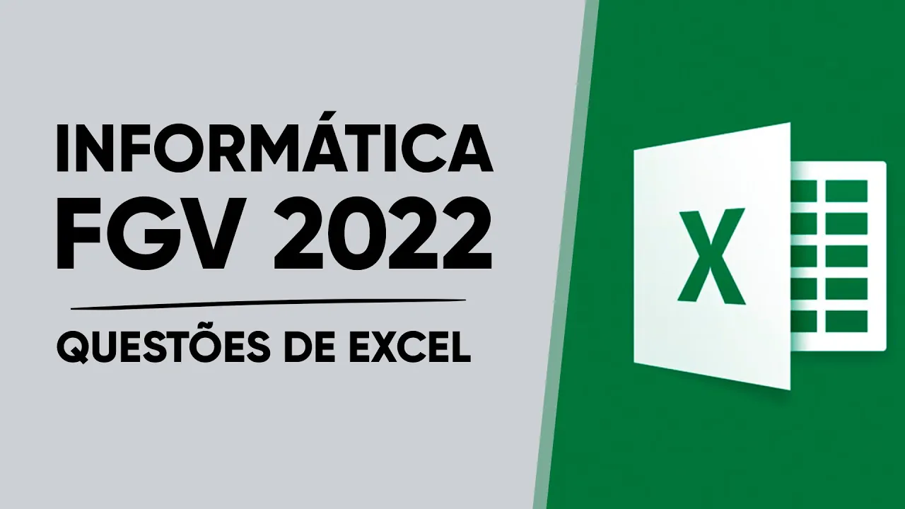 INFORMÁTICA FGV - EXCEL
