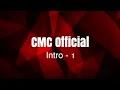 Download Lagu CMC Official Intro