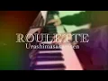 Download Lagu ROULETTE／浦島坂田船  弾いてみた