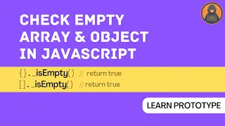 Empty Array and Object checking in JavaScript Prototype