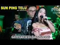 Download Lagu SUN PING TELU  GERRY MAHESA LALA WIDI (Official Live Music) GANK KUMPO DHEHAN AUDIO