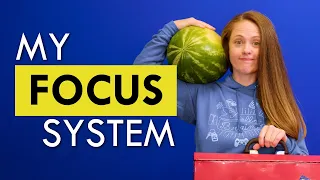 The System That Helps Me Focus Every Time