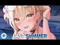 Download Lagu Nightcore - Last Summer - (Lyrics)