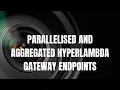 Dynamically Aggregated Hyperlambda Gateway endpoints
