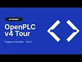 OpenPLC v4 Tour - Irrigation Controller Part 2