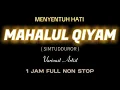 Download Lagu TERBARU VIRAL !!! MAHALUL QIYAM SIMTUDDUROR 1 JAM FULL NON STOP VARIOUST ARTIST