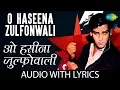 Download Lagu O Haseena Zulfonwale Jane Jahan with lyrics | ओ हसीना के बोल | Asha Bhosle | Mohd.Rafi