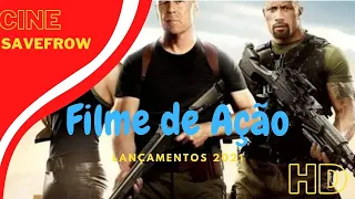 2021 NOVISSIMO NA TELONA  FILMES DE AÇÃO DUBLADOS COMPLETOS FILMES PURA ADRENALINA