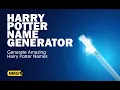 Magical Harry Potter Names Harry Potter Name Generator