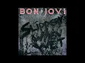 Bon Jovi - Livin' On A Prayer - Remastered