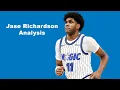 Jase Richardson 5 Minute Analysis Going Into 2026-27 Season