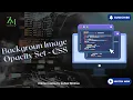 Background Image Opacity Set CSS Class Programming with Zubair Minhas