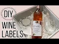 How to Make Personalized Wine Bottle Label Easy DIY Wine Labels