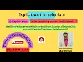 ExplicitWait in selenium explicit wait in selenium selenium tutorial interview question