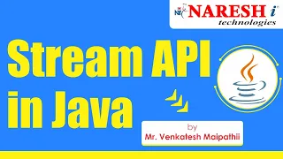 Stream API in Java Session-1 by Mr Venkatesh Maipathi