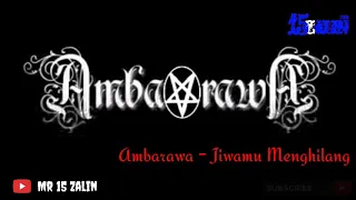 Download Ambarawa - Jiwamu Menghilang ( Music Video ) MP3