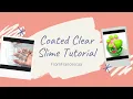 HOW TO MAKE COATED CLEAR SLIME COATED CLEAR SLIME RECIPE EXPOSED