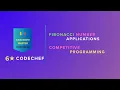 Applications of Fibonacci Numbers Number Theory for Competitive Programming