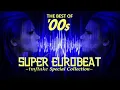 Download Lagu [EUROBEAT] BEST OF '00S SUPER EUROBEAT \