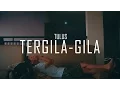 Download Lagu Tulus - Tergila-gila