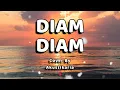 Download Lagu Diam Diam Lirik - (Akustikaria Cover+ Lirik)